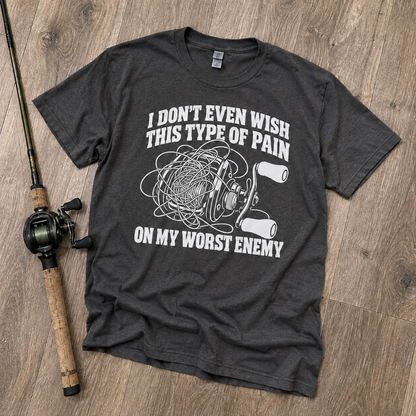 I DON'T EVEN WISH THIS TYPE OF PAIN ON MY WORST ENEMY