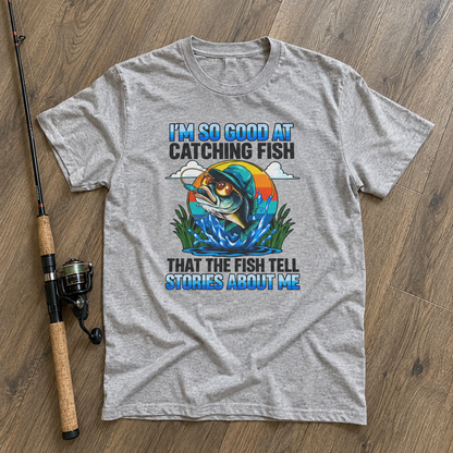 I AM SO GOOD AT CATCHING FISH.