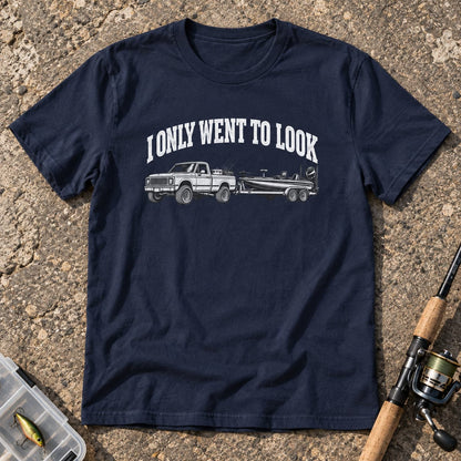 I ONLY WENT TO LOOK