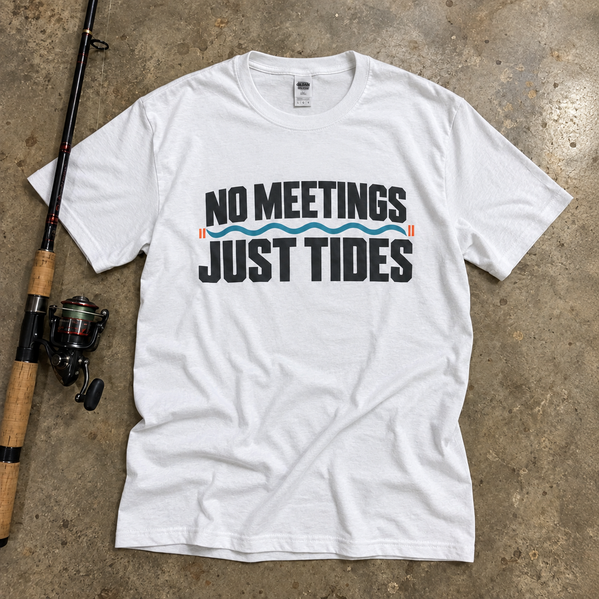 NO MEETINGS JUST TIDES