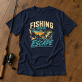 FISHING IS MY ESCAPE