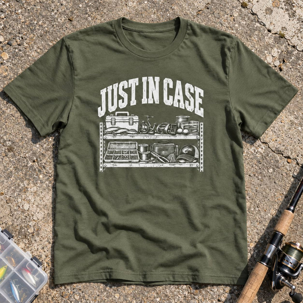 JUST IN CASE