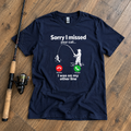 SORRY I MISSED YOUR CALL